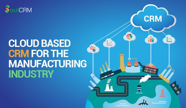 cloud-based-crm-for-manufacturing